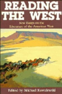Reading the West : new essays on the literature of the American West /