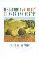 The Columbia history of American poetry /