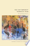 The contemporary narrative poem : critical crosscurrents /