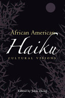 African American haiku : cultural visions /