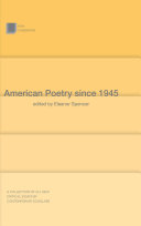 American poetry since 1945 /
