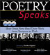 Poetry speaks : hear great poets read their work from Tennyson to Plath /