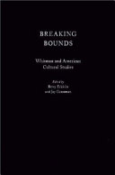 Breaking bounds : Whitman and American cultural studies /