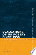 Evaluations of US poetry since 1950 /