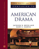 The Facts on File companion to American drama /