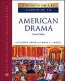 The Facts on File companion to American drama /
