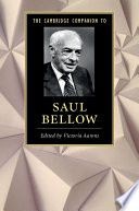 The Cambridge companion to Saul Bellow /