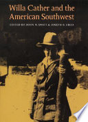 Willa Cather and the American Southwest /
