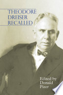 Theodore Dreiser recalled /