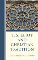 T. S. Eliot and Christian tradition /