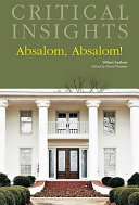 Absalom, Absalom!, by William Faulkner /