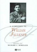 A companion to William Faulkner /