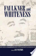 Faulkner and whiteness /