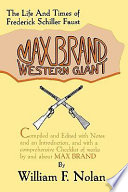 Max Brand, western giant : the life and times of Frederick Schiller Faust /