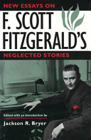 New essays on F. Scott Fitzgerald's neglected stories /