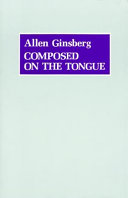 Composed on the tongue : literary conversations, 1967-1977 /