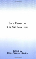 New essays on The sun also rises /