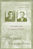 French connections : Hemingway and Fitzgerald abroad /