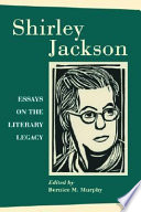 Shirley Jackson : essays on the literary legacy /