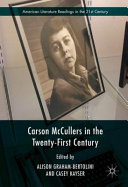 Carson McCullers in the twenty-first century /