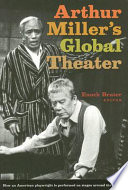 Arthur Miller's global theater /