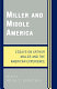 Miller and Middle America : essays on Arthur Miller and the American experience /