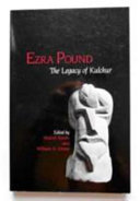 Ezra Pound : the legacy of Kulchur /