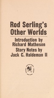 Rod Serling's other worlds /