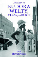 New essays on Eudora Welty, class, and race /