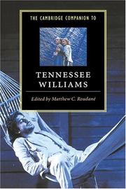 The Cambridge companion to Tennessee Williams /