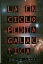 La Enciclopedia galáctica /