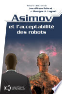 Asimov et l'acceptabilité des robots /