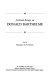 Critical essays on Donald Barthelme /