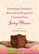 Everything I needed to know about being a girl I learned from Judy Blume /