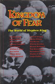 Kingdom of fear : the world of Stephen King /