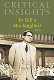 Critical insights : To kill a mockingbird : by Harper Lee /