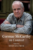 Cormac McCarthy in context /