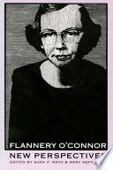 Flannery O'Connor : new perspectives /