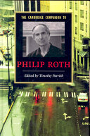 The Cambridge companion to Philip Roth /