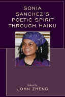 Sonia Sanchez's poetic spirit through haiku /