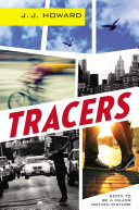 Tracers : a play /