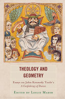 Theology and geometry : essays on John Kennedy Toole's A confederacy of dunces /