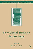 New critical essays on Kurt Vonnegut /