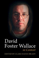 David Foster Wallace in context /