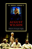 The Cambridge companion to August Wilson /