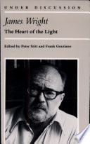 James Wright : the heart of the light /