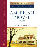 The Facts on File companion to the American novel /