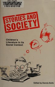 Stories and society : children's literature in its social context /