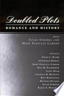 Doubled plots : romance and history /