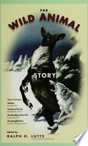 The wild animal story /